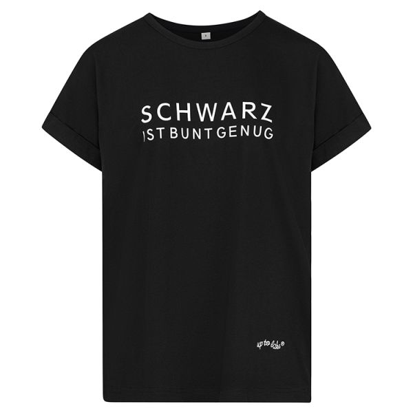 Oversize T-Shirt "Schwarz ist bunt genug"